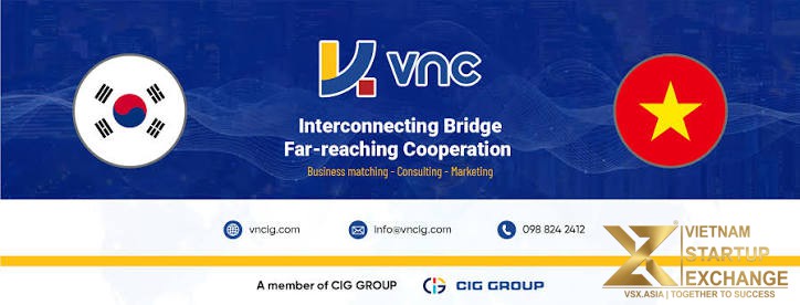 VNC – CIG Việt Nam Kết nối giao thương Hàn Việt